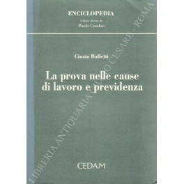 La prova nelle cause di lavoro e previdenza