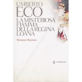 La misteriosa fiamma della regina Loana