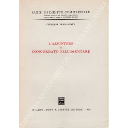 L'assuntore di concordato fallimentare