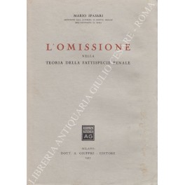 L'omissione nella teoria della fattispecie penale