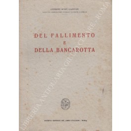 Del fallimento e della bancarotta