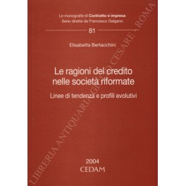 Le ragioni del credito nelle società 