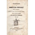 Trattato di diritto penale.. Tradotto dal francese