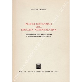 Profili sostanziali della legalità amministrativa