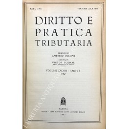 Diritto e Pratica Tributaria. Diretta da Victor Uckmar.