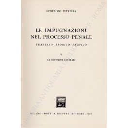 Le impugnazioni nel processo penale