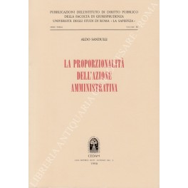 La proporzionalità dell'azione amministrativa