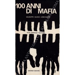 100 anni di mafia