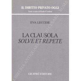 La clausola solve et repete