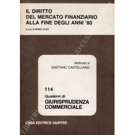 Il diritto del mercato finanziario alla fine degli anni '80