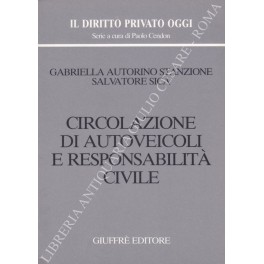 Circolazione di autoveicoli e responsabilità civile