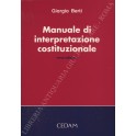 Manuale di interpretazione costituzionale