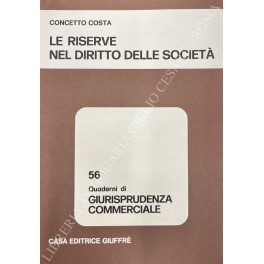 Le riserve nel diritto delle società