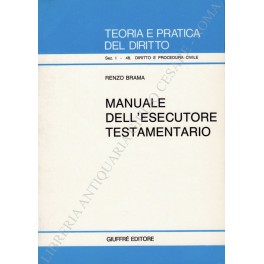 Manuale dell'esecutore testamentario