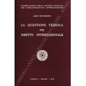 La questione tedesca nel diritto internazionale