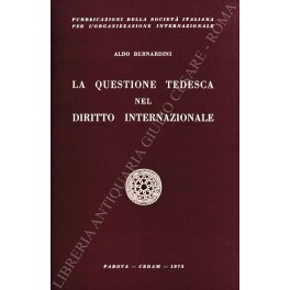 La questione tedesca nel diritto internazionale