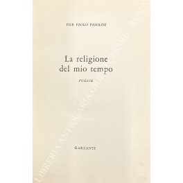 La religione del mio tempo. Poesie