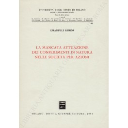 La mancata attuazione dei conferimenti in natura nelle società per azioni