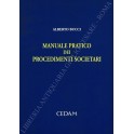 Manuale pratico dei procedimenti societari