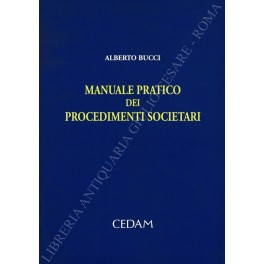 Manuale pratico dei procedimenti societari