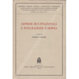 Imprese multinazionali e integrazione europea