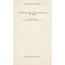 Il trasferimento delle funzioni amministrative alle regioni