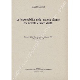 La brevettabilità della materia vivente