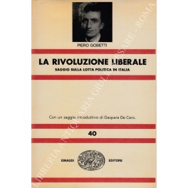 La rivoluzione liberale. 