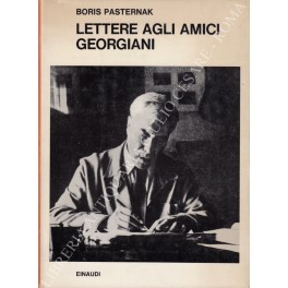 Lettere agli amici georgiani. Raccolte da Georgij