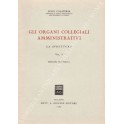 Gli organi collegiali amministrativi.