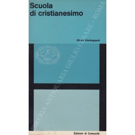 Scuola di cristianesimo. Traduzione di Agostino Mi