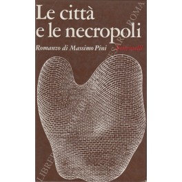 Le città e le necropoli