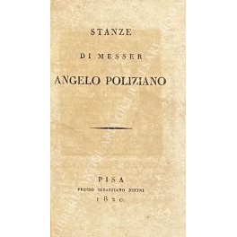 Stanze di Messer Angelo Poliziano