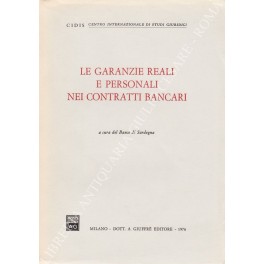 Le garanzie reali e personali nei contratti bancari