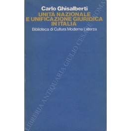 Unità nazionale e unificazione del diritto in Ital