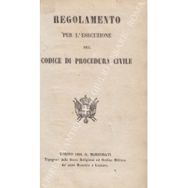 Regolamento per l'esecuzione del codice di procedura civile