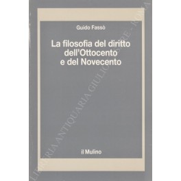 La filosofia del diritto dell'Ottocento e del Novecento