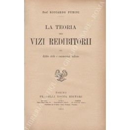 La teoria dei vizi redibitorii nel diritto civile