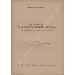 Relazione alla facoltà giuridica di Roma