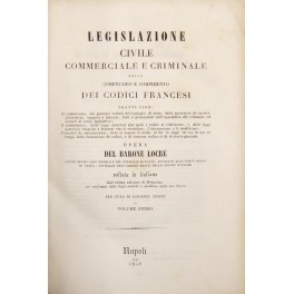 Legislazione civile commerciale e criminale. Vol. I