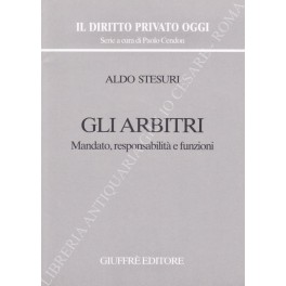 Gli arbitri. Mandato, responsabilità e funzioni