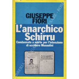 L'anarchico Schirru