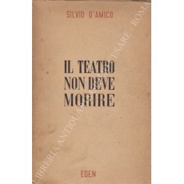 Il teatro non deve morire