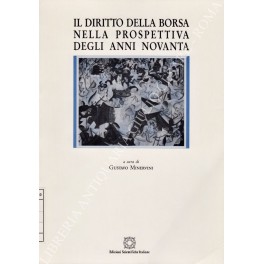 Il diritto della borsa nella prospettiva degli anni novanta