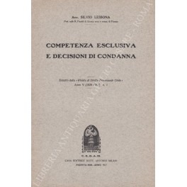 Competenza esclusiva e decisioni di condanna