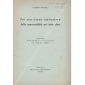 Per una nuova costruzione della responsabilità pel fatto altrui