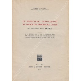 Le principali innovazioni al codice di procedura civile