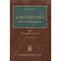 Il processo civile. Sistema e problematiche