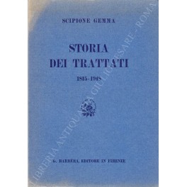 Storia dei trattati e degli atti diplomatici europei dal Congresso di Vienna (1815) ai nostri giorni