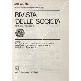 Rivista delle società. Fondata da Tullio Ascarelli. Anno 22° - 1977